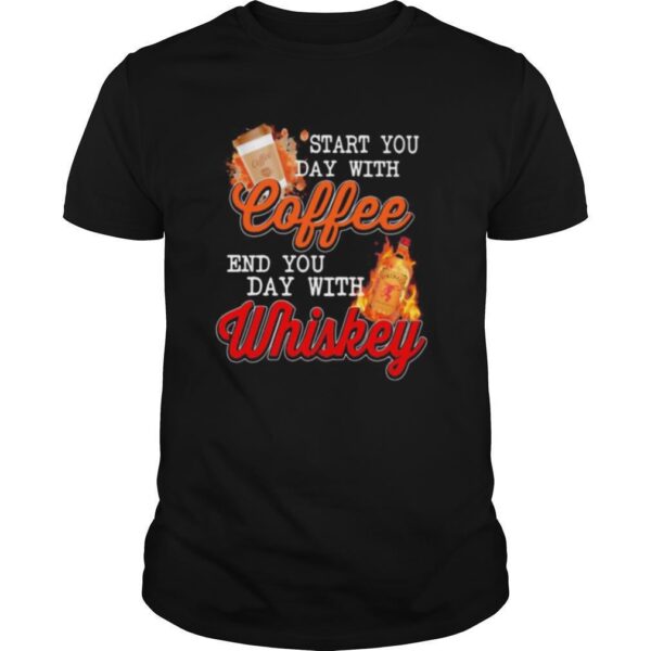 TshirtStation Start You Day With Coffee End You Day With Whiskey Shirt