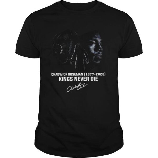 TshirtStation Chadwick Boseman Kings Never Die Signature Shirt