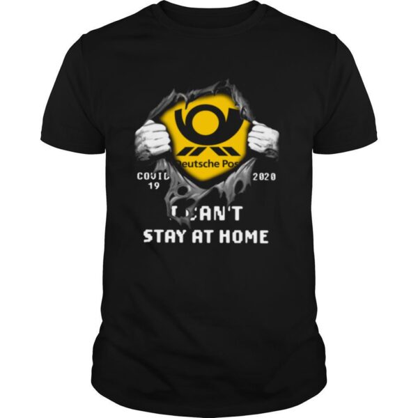 TshirtStation Blood Inside Me Deutsche Post Covid I Cane T Stay At Home Shirt