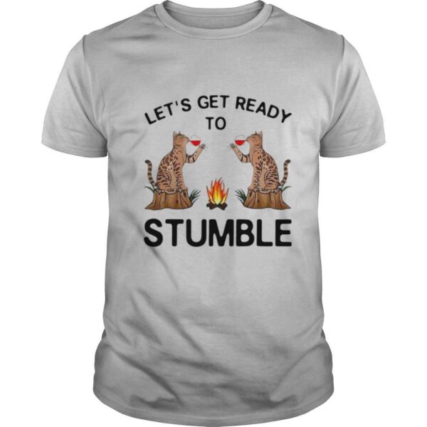 TshirtStation Lete S Get Ready To Stumble Cat Drinking Wine Shirt