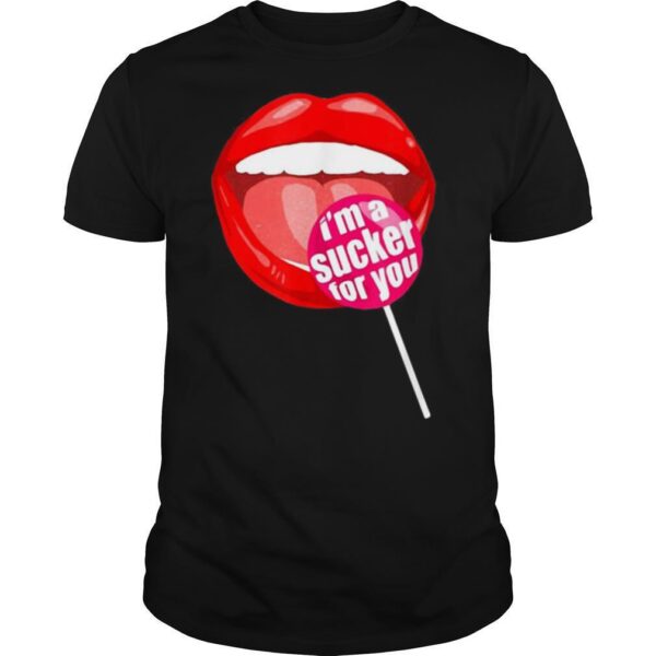 TshirtStation Ie M A Sucker For You Shirt Candy Pop Fans Lollipop Shirt