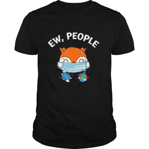 TshirtStation Ew People Fox Wearing A Face Mask With Hand Sanitizer Shirt