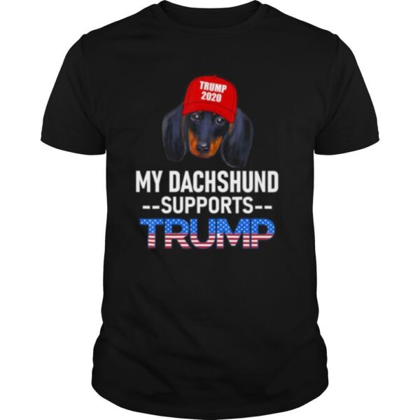 TshirtStation My Dachshund Supports Trump Re Election Gift Trump Dog Shirt