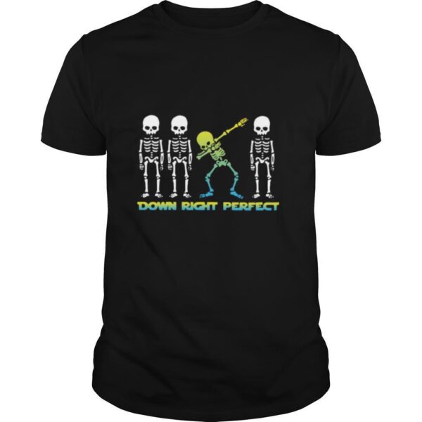 TshirtStation Skeleton Down Right Perfect Shirt