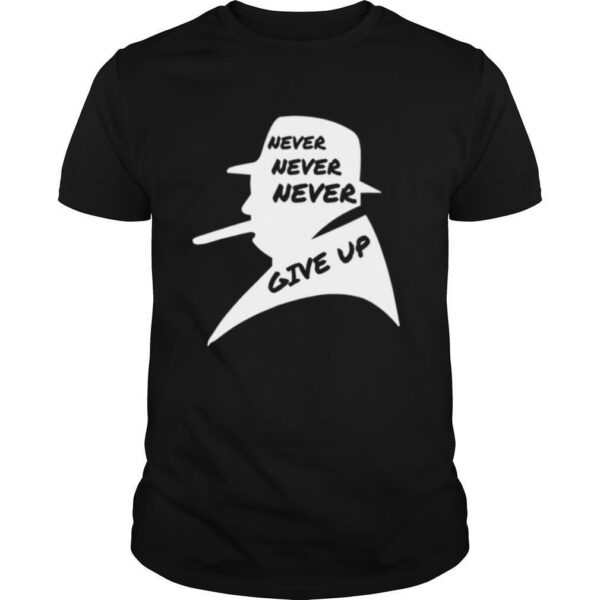 TshirtStation Never Give Up Ever Winston Churchill British Political Shirt