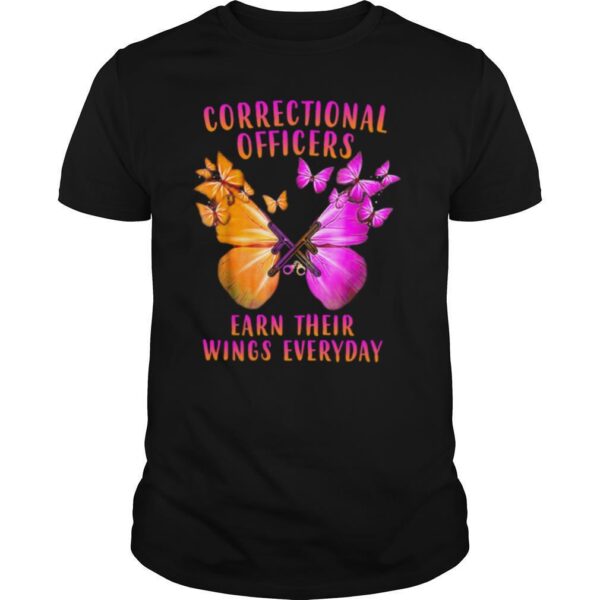 TshirtStation Correctional Officers Earn Their Wings Everyday Butterflies Shirt