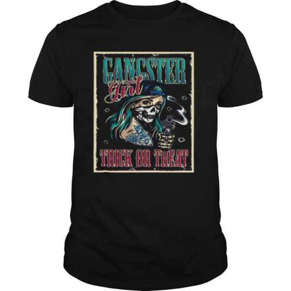TshirtStation Gangster Girl Trick Or Treat Shirt