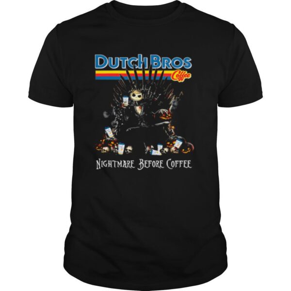 TshirtStation Dutch Bros Coffee Jack Skellington Nightmare Before Coffee Shirt