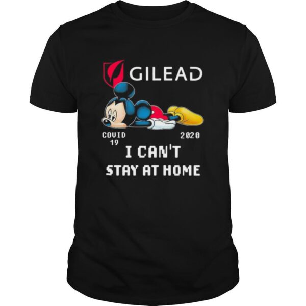 TshirtStation Mickey Mouse Gilead I Cane T Stay At Home Covid Shirt