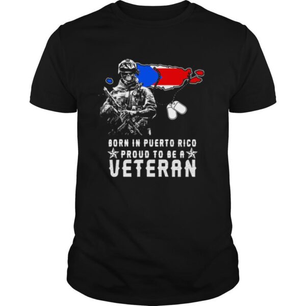 TshirtStation Born In Puerto Rico Proud To Be A Veteran Flag Shirt