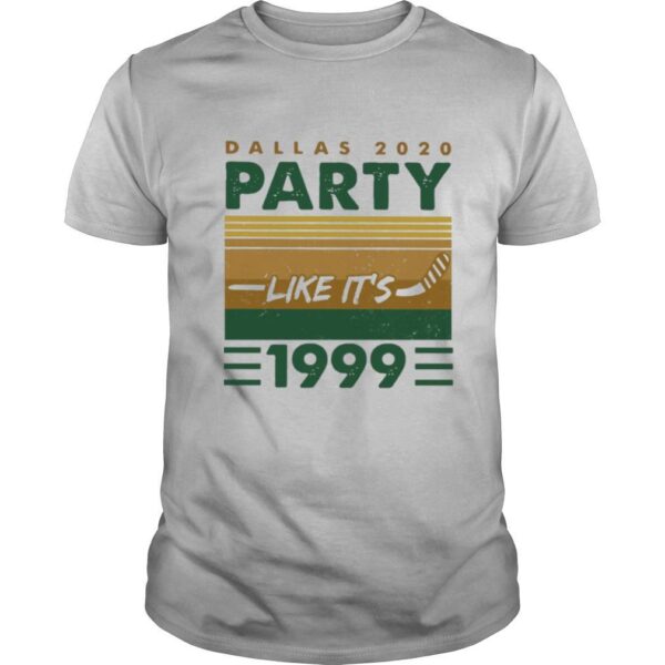 TshirtStation Dallas Party Like Ite S Vintage Shirt