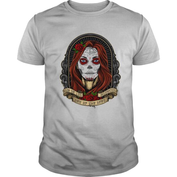 TshirtStation Dia De Los Muertos Day Of The Dead Sugar Skull Girl Shirt