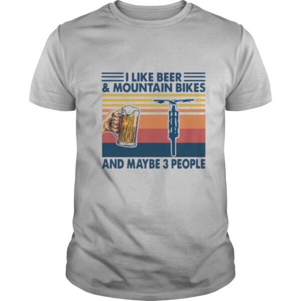 TshirtStation I Like Beer And Mountain Bikes And Maybe People Vintage Shirt