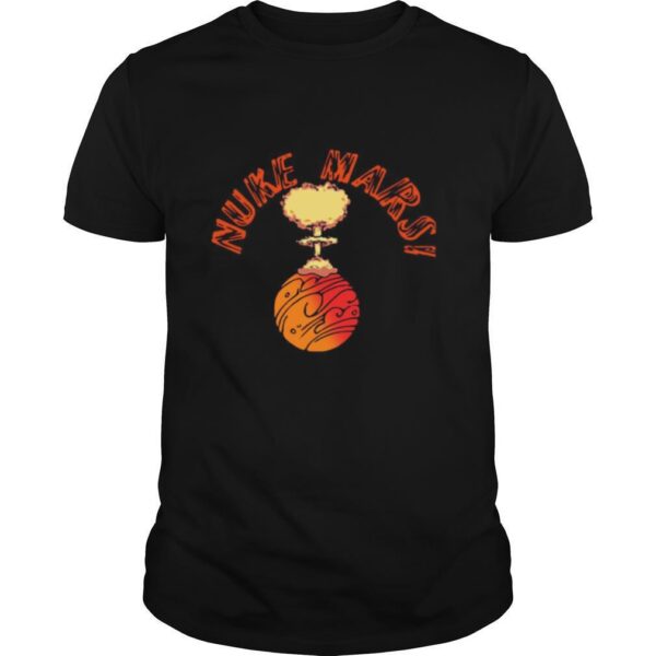 TshirtStation Nuke Mars Elon Musk Shirt
