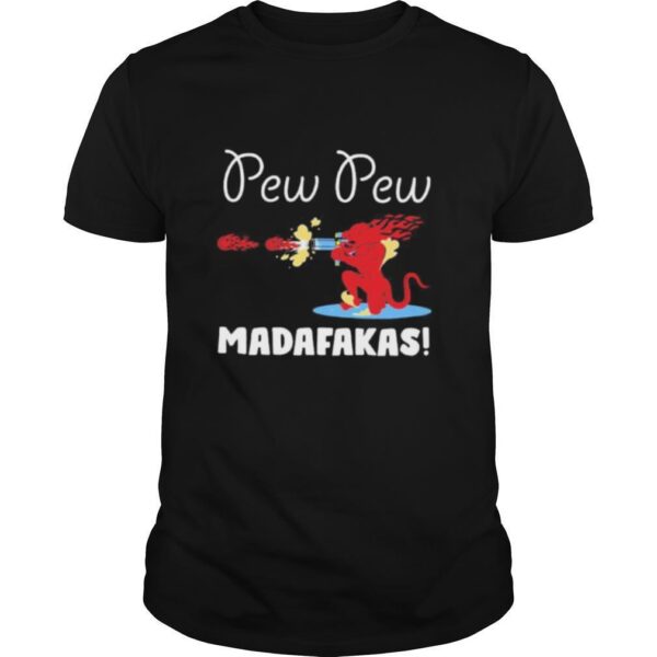 TshirtStation Satan Pew Pew Madafakas Shirt