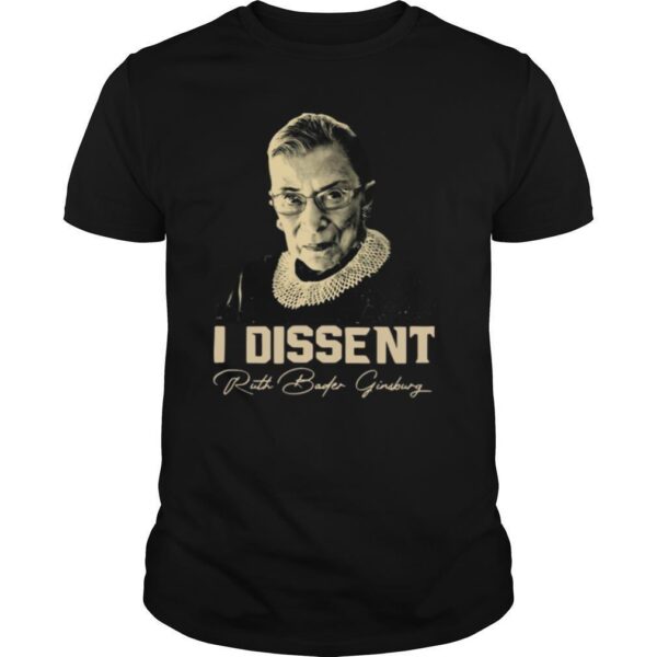 TshirtStation Ruth Bader Ginsburg Notorious Rbg I Dissent Shirt