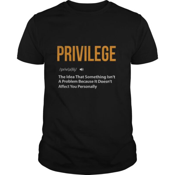 TshirtStation Privilege Civil Rights Equality Definition Justice Blm Shirt