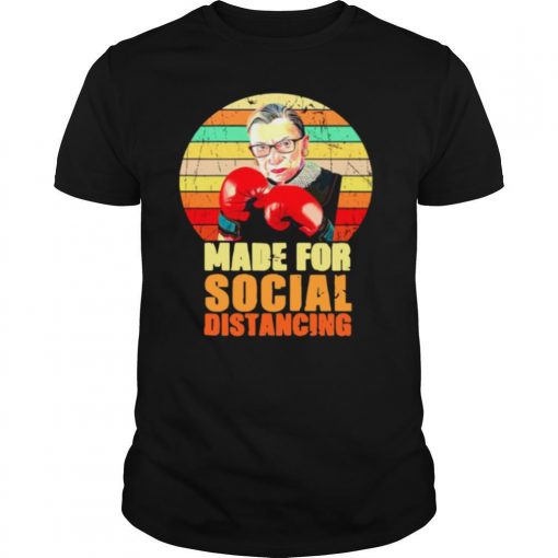 TshirtStation Ruth Bader Ginsburg Made For Social Distancing Vintage Shirt X