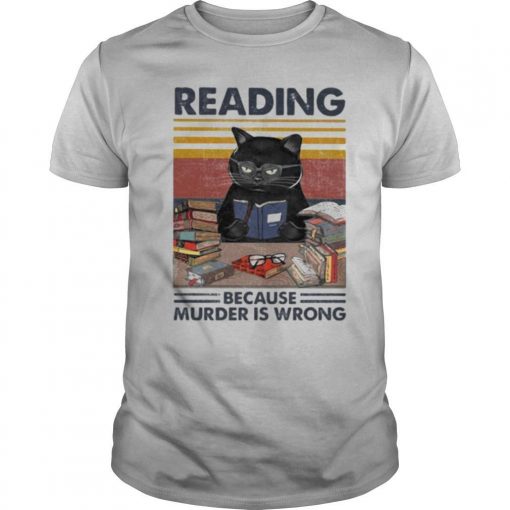 TshirtStation Black Cat Reading Because Murder Is Wrong Vintage Retro Shirt X