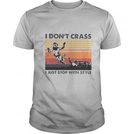 TshirtStation Motocross I Done T Crass I Just Stop With Style Vintage Retro Shirt X
