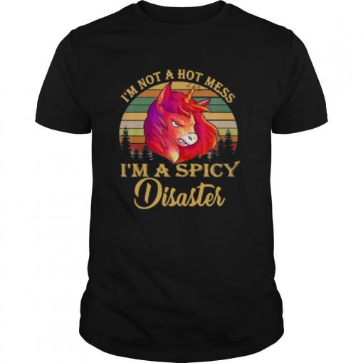 TshirtStation Ie M Not A Hot Mess Ie M A Spicy Disaster Vintage Shirt X