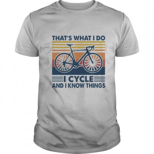 TshirtStation Bicycle Thate S What I Do I Cycle And I Know Things Vintage Shirt X