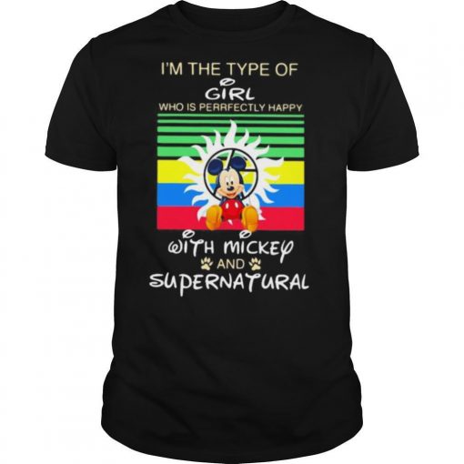 TshirtStation Ie M A Type Of Girl Who Is Perfectly Happy With Mickey Mouse And Supernatural Vintage Retro Shirt X