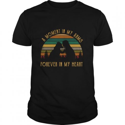 TshirtStation A Moment In My Arms Forever In My Heart Vintage Retro Shirt X
