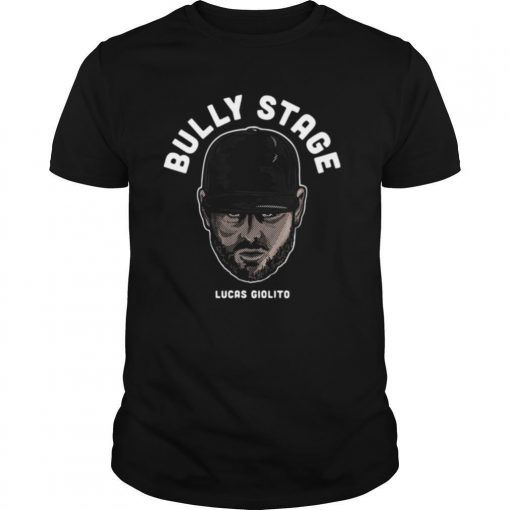 TshirtStation Bully Stage Lucas Giolito Shirt X