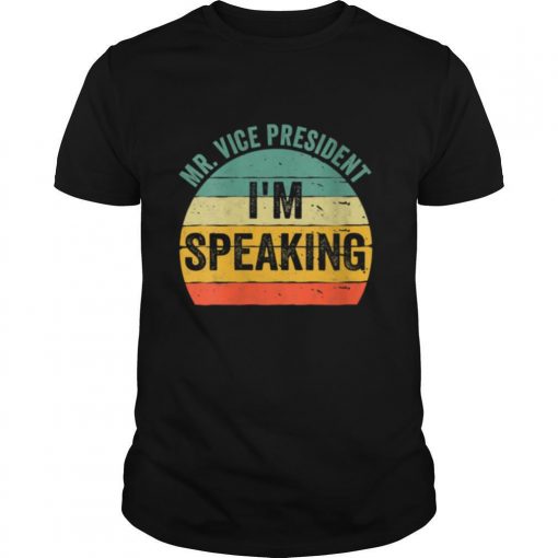 TshirtStation Quote Vintage Mr Vice President Im Speaking Shirt X