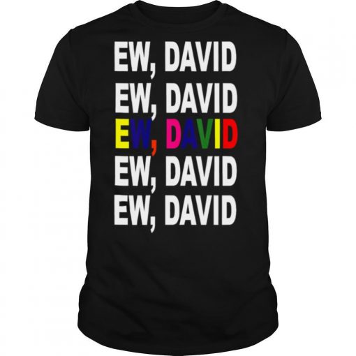 TshirtStation Ew David Vintage Shirt X