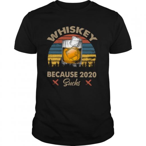 TshirtStation Whiskey Because Suchs Vintage Shirt X