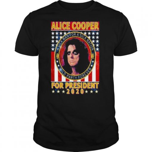 TshirtStation Alice Cooper For President A Sick Man For A Sick Animation Wild Party Forever Vintage Shirt X