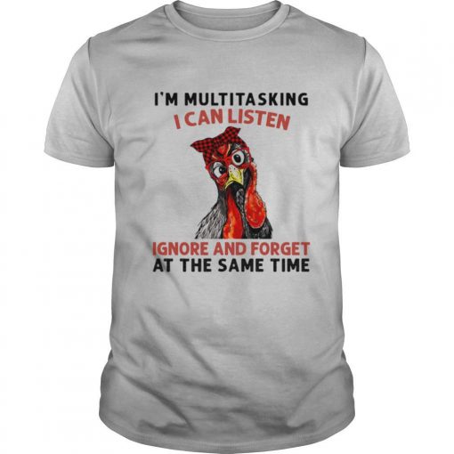 Im Multitasking I Can Listen Ignore And Forget At The Same Time Shirt0 510x510 1