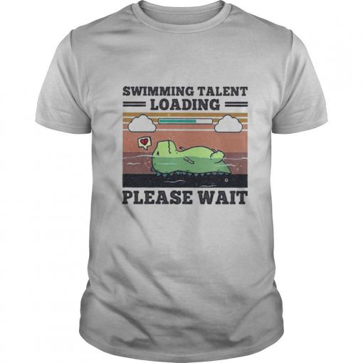 Swimming Talent Loading Please Wait Vintage Retro Shirt0 510x510 1