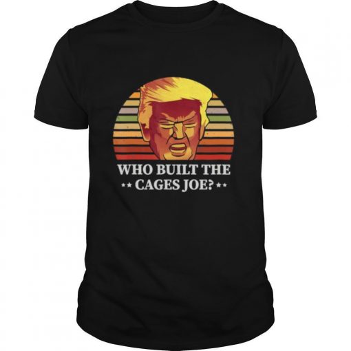Who Built The Cages Joe Donald Trump Final President Debate 2020 Vintage Shirt0 510x510 1