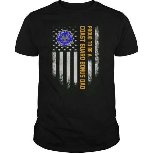 Proud To Be A Us Coast Guard Bonus Dad Vintage American Flag Shirt0 510x510 1