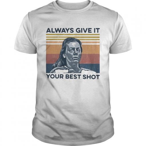 Aileen Wuornos Always Give It Your Best Shot Vintage Unisex 510x510 1