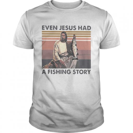 Even Jesus Had A Fish Story Lines Vintage Retro Unisex 510x510 1