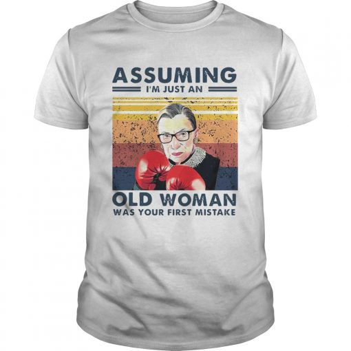 Assuming Im Just An Old Woman Was Your First Mistake Vintage Unisex 510x510 1