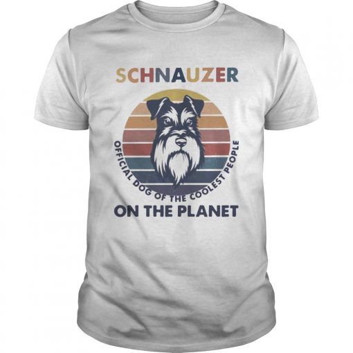 Schnauzer Official Dog Of The Coolest People On The Planet Vintage Unisex 510x510 1