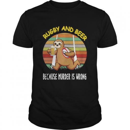 Sloth Rugby And Beer Because Murder Is Wrong Vintage Retro Unisex 510x510 1