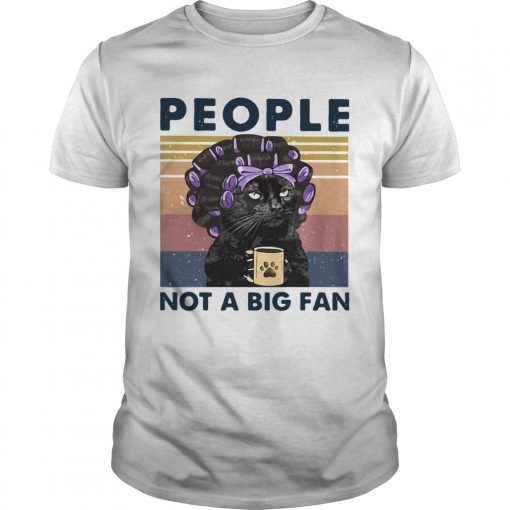 Black Cat People Not A Big Fan Vintage Unisex 510x510 1