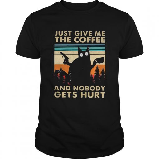Black Cat Just Give Me The Coffee And Nobody Gets Hurt Vintage Unisex 510x510 1