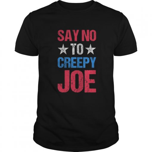 Mens Say No To Creepy Joe Vintage Funny Anti Joe Biden 2020 Retro Unisex 510x510 1