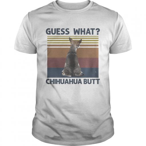 Guess What Chihuahua Butt Vintage Retro Unisex 510x510 1