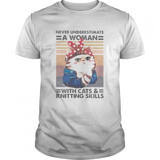 Never Underestimate A Woman With Cats And Knitting Skills Vintage Retro Unisex 510x510 1