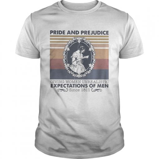 Pride And Prejudice Giving Women Unrealistic Expectations Of Men Since 1811 Vintage Retro Unisex 510x510 1