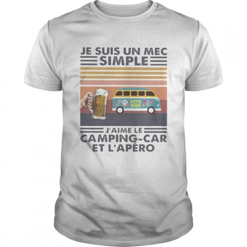Je Suis Un Mec Simple Jaime Camping Car Et Lapero Vintage Retro Unisex 510x510 1