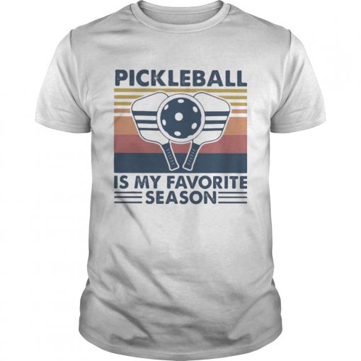 Pickleball Is My Favorite Season Vintage Retro Unisex 510x510 1